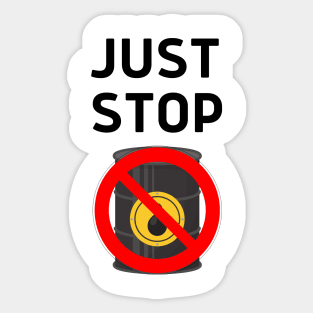 Just Stop Oil Save the Earth Just Stop Oil Sticker